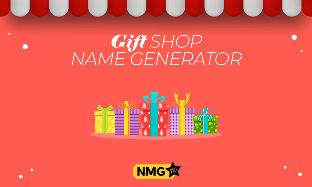 Gift Shop Name Generator | Generate Best Gift Store Name Ideas